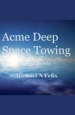 Acme Deep Space Towing Inc.
