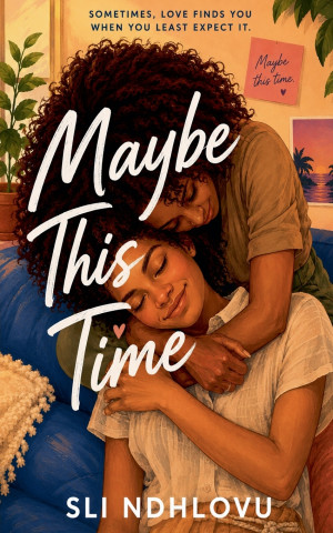Maybe This Time