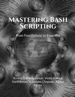 Mastering Bash Scripting