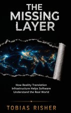 The Missing Layer