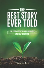 The Best Story Ever Told