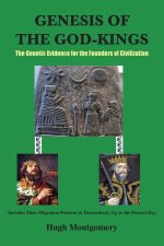Genesis of the God-Kings