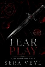 FEAR PLAY