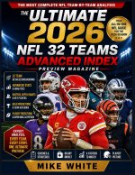 The Ultimate 2026 NFL 32 Teams Advanced Index Preview Magazine