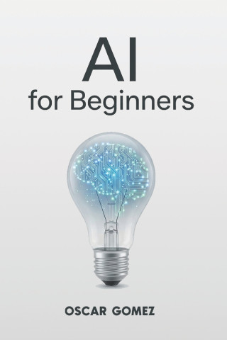 Artificial Intelligence for Beginners