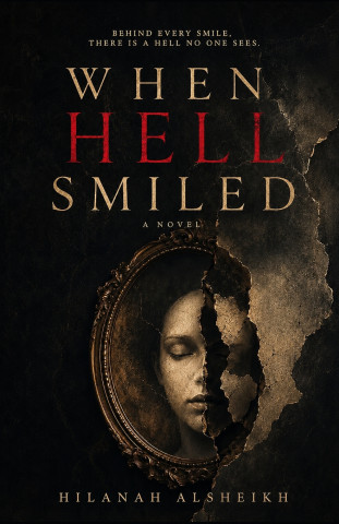 When Hell Smiled