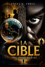 LA CIBLE