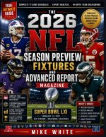 The 2026 NFL Season Preview Fixtures And Advanced Report Magazine