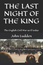 THE LAST NIGHT OF THE KING