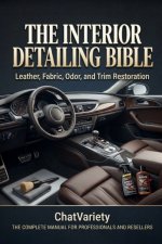 The Interior Detailing Bible