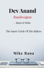 Dev Anand Bandwagon - Black and White