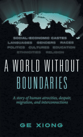 A World Without Boundaries