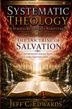 Systematic Theology Scripture Defines Scripture Volume 9