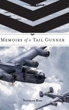 Memoirs of a Tail Gunner