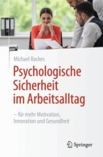 Psychologische Sicherheit im Arbeitsalltag