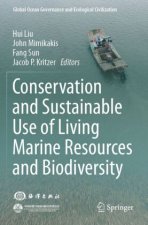 Conservation and Sustainable Use of Living Marine Resources and Biodiversity