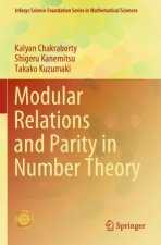 Modular Relations and Parity in Number Theory