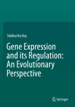 Gene Expression and its Regulation: An Evolutionary Perspective