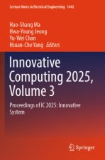 Innovative Computing 2025, Volume 3