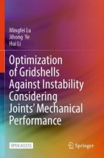 Optimization of Gridshells Against Instability Considering Joints' Mechanical Performance