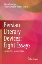 Persian Literary Devices: Eight Essays