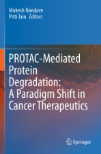 PROTAC-Mediated Protein Degradation: A Paradigm Shift in Cancer Therapeutics