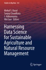 Harnessing Data Science for Sustainable Agriculture and Natural Resource Management