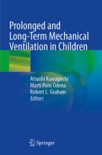 Prolonged and Long-Term Mechanical Ventilation in Children