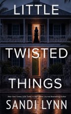 Little Twisted Things