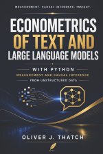 Econometrics of Text and Large Language Models with Python