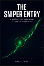 The Sniper Entry