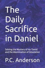 The Daily Sacrifice in Daniel