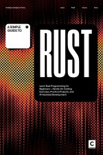 A Simple Guide to Rust