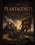 The Plantagenets