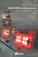 AIRBUS A320 Handling Emergencies