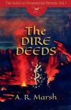 The Dire Deeds