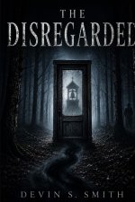 The Disregarded