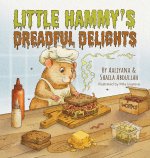 Little Hammy's Dreadful Delights