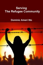 Serving the Refugee Community