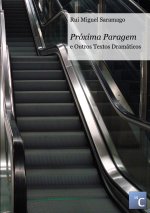 Próxima Paragem e Outros Textos Dramáticos