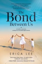 The Bond Between Us