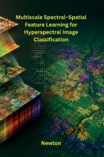 Multiscale Spectral-Spatial Feature Learning for Hyperspectral Image Classification