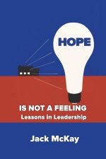 Hope Is Not A Feeling