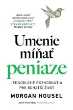 Umenie míňať peniaze