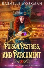 Poison, Pastries, and Parchment