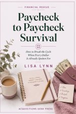 Paycheck To Paycheck Survival