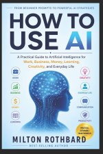 HOW TO USE AI