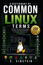 A Dictionary of Common Linux Terms
