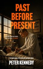 PAST BEFORE PRESENT
