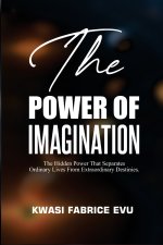 The Power Of Imagination